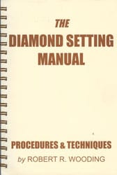 Diamond Setting Manual' by Robert R Wooding - TB17090